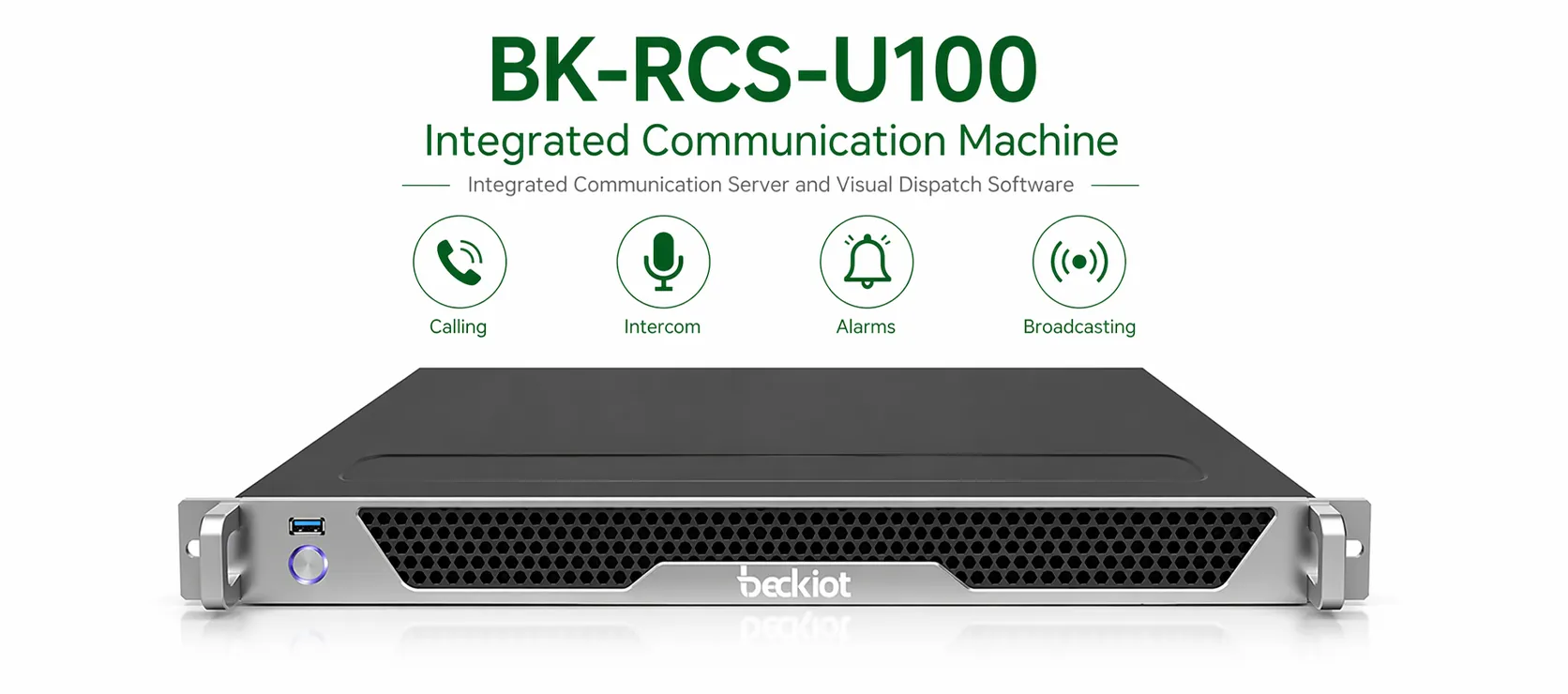 Vista frontal da unidade de comunicação integrada BK-RCS-U100 com servidor de comunicação integrado e software de despacho visual